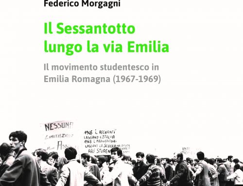 Il Sessantotto lungo la via Emilia – di W. Gambetta, A. Molinari e F. Morgagni