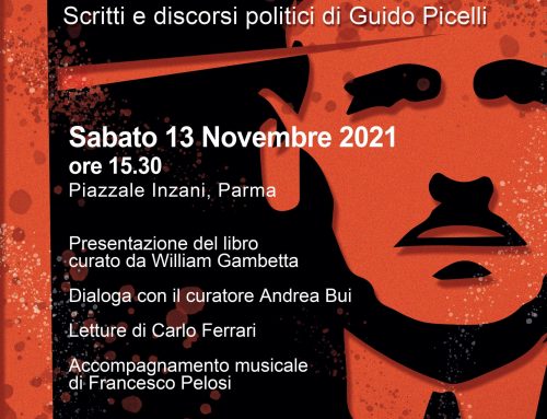 La mia divisa. Presentazione del libro di scritti e discorsi di Guido Picelli – 13 novembre 2021