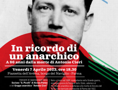In ricordo di un anarchico. A 86 anni dalla morte di Antonio Cieri – Venerdì 7 Aprile 2023